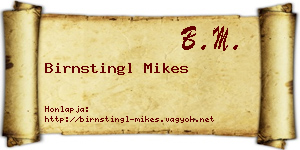 Birnstingl Mikes névjegykártya